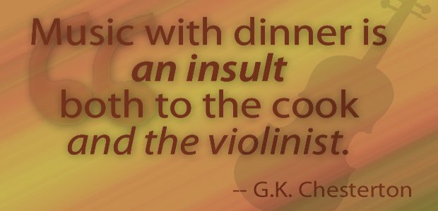 GK Chesterton Quote Dinner