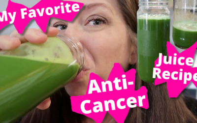 My Favorite Anti-Cancer Green Juice Recipe